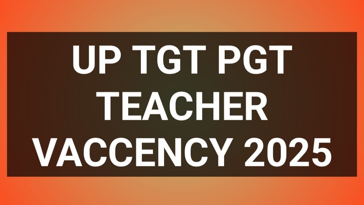up tgt pgt teacher vaccency
